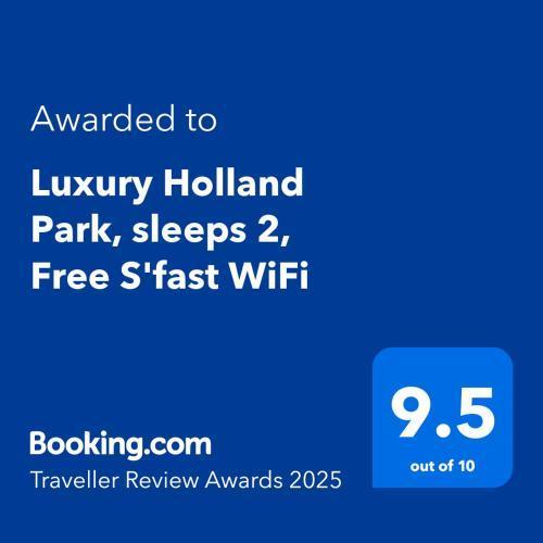 Luxury Holland Park, sleeps 2, Free S'fast WiFi - Tap to explore photos