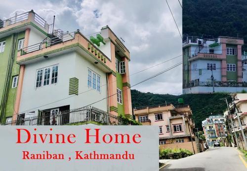 Divine Home , Raniban Kathmandu