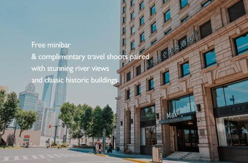 MaxX By Steigenberger Shanghai on the Bund - formerly Les Suites Orient, Bund Shanghai - Tap to explore photos